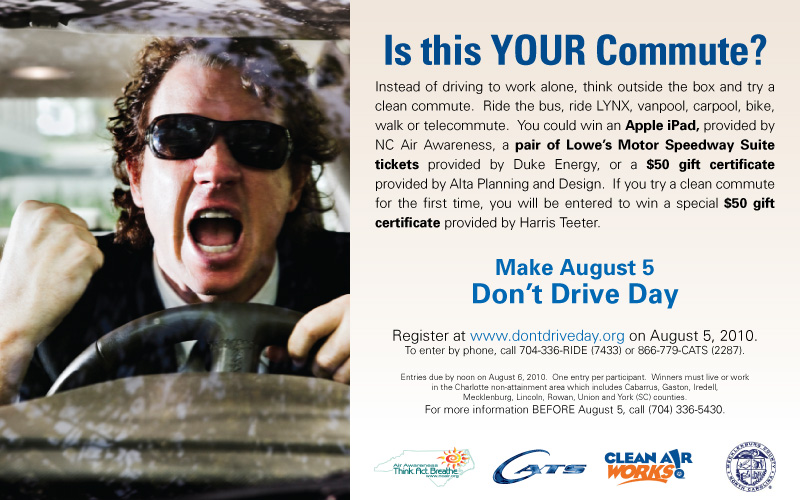 Don’t Drive Day August 5th