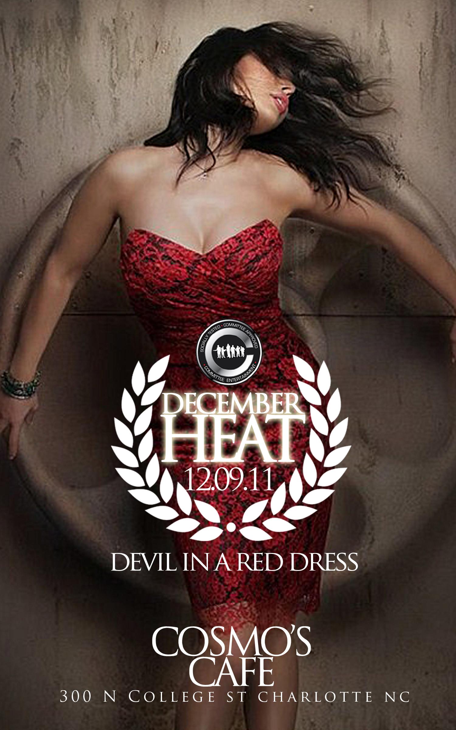 The Committee Presents: December HEAT “Devil in a RED Dress”