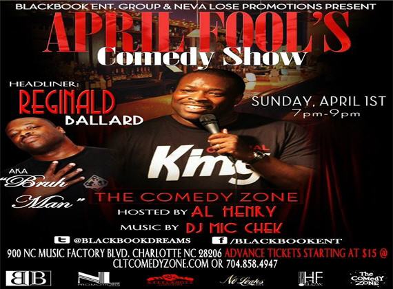 April Fool’s Comedy Show Feat. Reginald “Bruh Man” Ballard April 1st