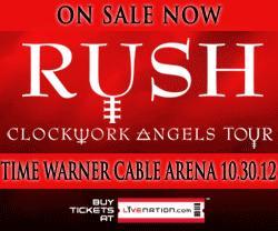 RUSH – Clockwork Angels Tour – Oct 30th