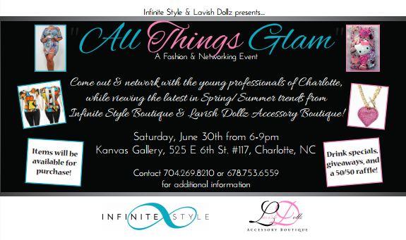 All Things Glam: A Fashion & Networking Event June 30th