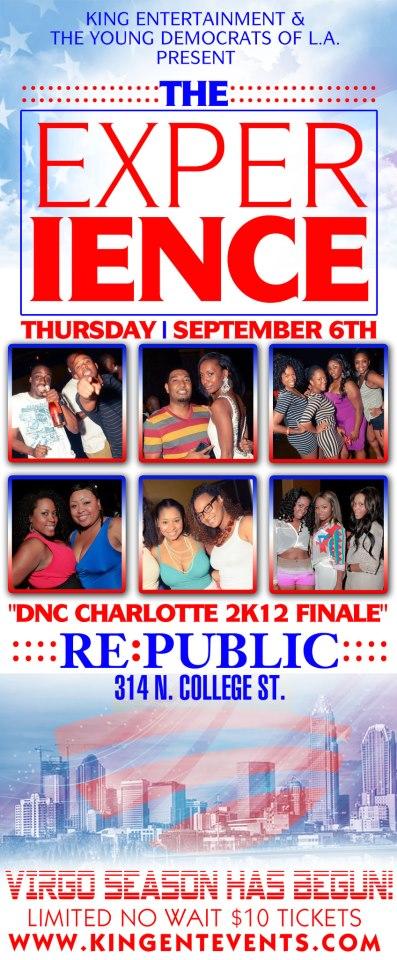 The Experience “DNC FINALE” 9.6 @ RE:Public (Obama Speech Viewing 9pm)