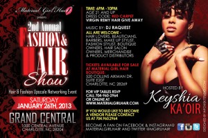 2nd Annual Hair & Fashion Show Hosted By Keyshia Ka'oir.  Tickets & VIP Tables on sale Now!