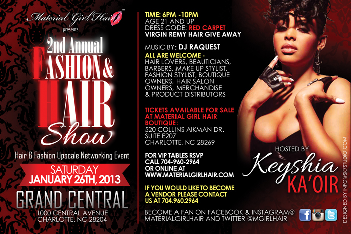 Material Girl Hair – 2013 2nd Annual Hair and Fashion Show – Hosted by: Keyshia Ka’oir
