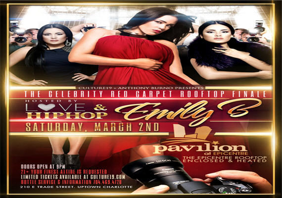 Celebrity Red Carpet Rooftop Finale Hosted by Love & Hip Hop’s Emily B – March 2nd