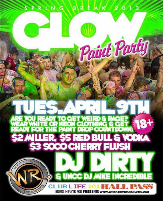 Glow Paint Party April 9th Whisky River