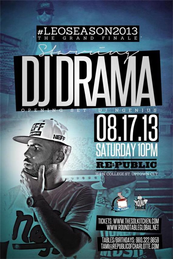 DJ Drama At RePublic Leo Season 2013 Finale