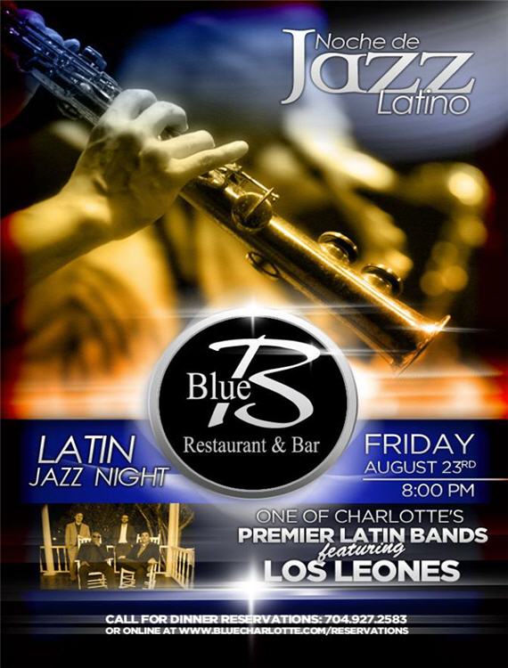Latin Jazz Night With Los Leones At Blue Aug 23rd