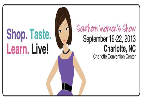 2013 Southern Women’s Show Sept 19th – 22nd