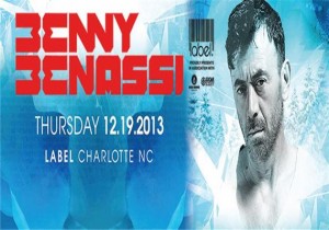 Benny Benassi Label Charlotte Dec 19th