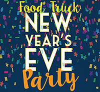 Food Truck New Year’s Eve Party