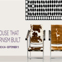 Exhibition: “The House That Modernism Built”