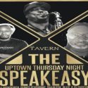 The Uptown Thursday Night Speakeasy Series – July 29th