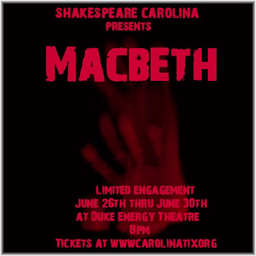 Macbeth; Presented by Shakespeare Carolina