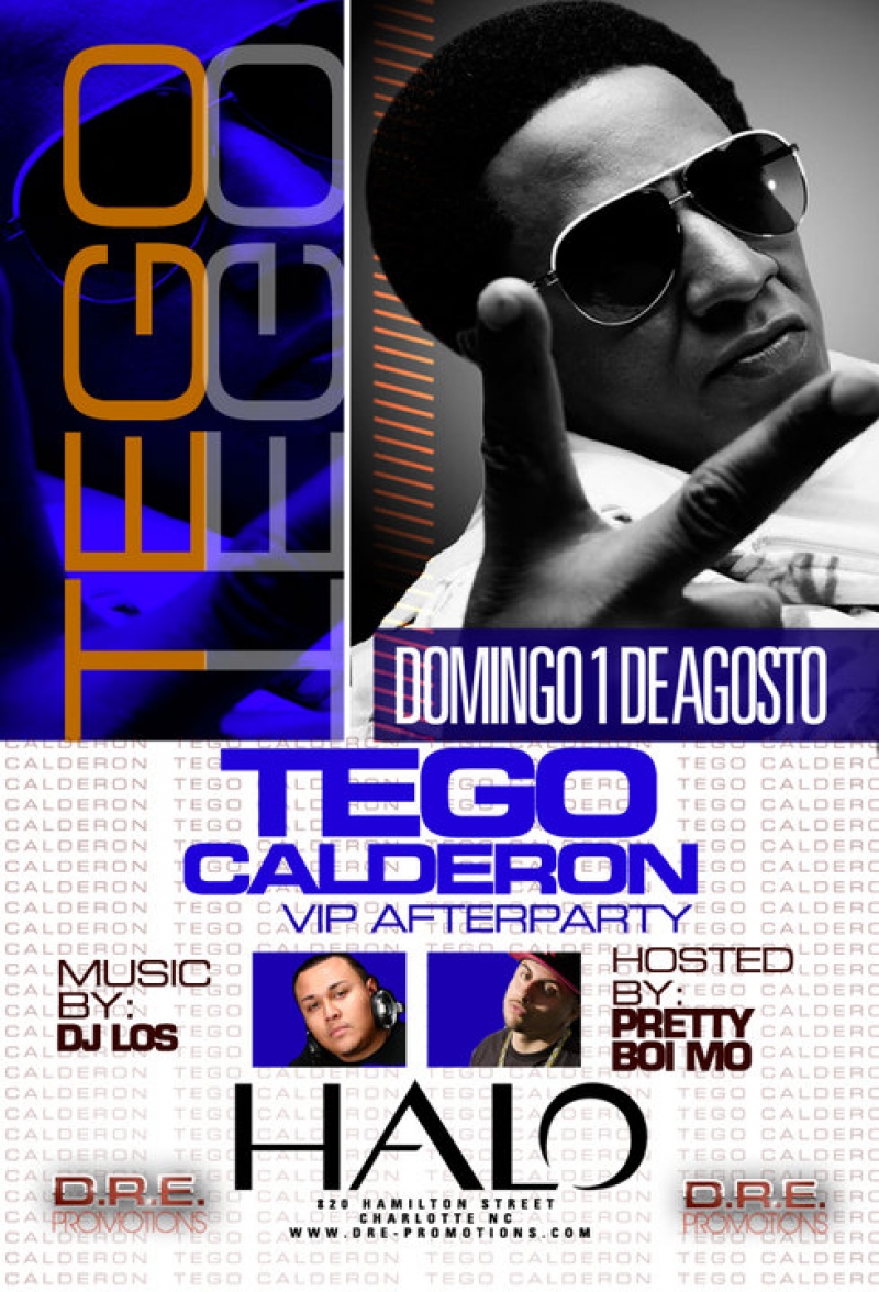 Tego Calderon VIP Afterparty August 1st