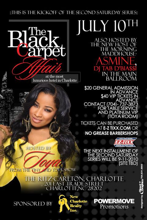 Black Carpet Affair Hosted By Toya of “Tiny and Toya” July 10th