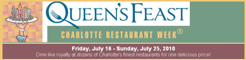 Charlotte Restaurant Week July 16th – 25th 2010