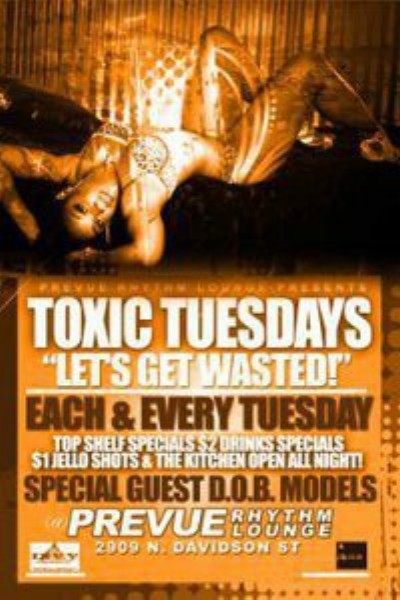 Toxic Tuesdays @ Prevue Lounge