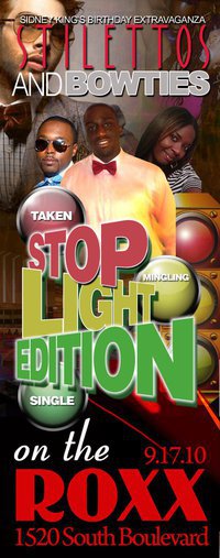 Stilettos & Bow Ties: The Stop Light Edition Sept 17th