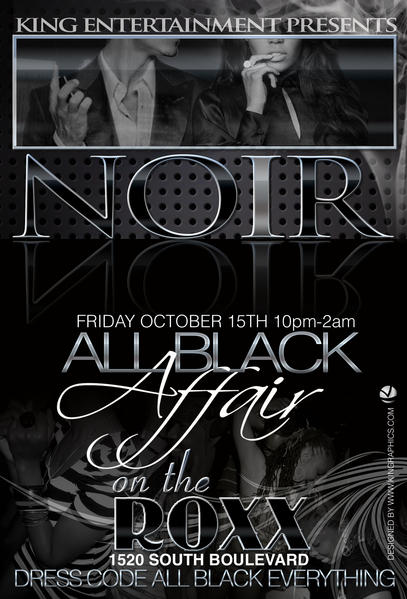 The All Black Affair Oct 15th