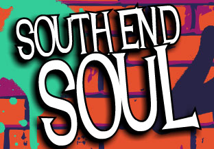 South End Soul Festival April 26th-30th