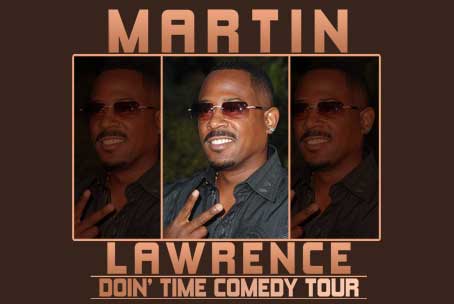 Martin Lawrence Doin’ Time Comedy Tour Aug 18th