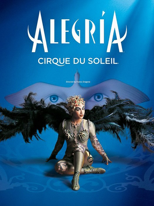 Cirque du Soleil Presents Alegria Aug 3rd-7th