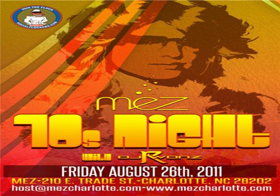 70s We Want The Funk Party at Mez Aug 26th