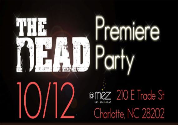 The Dead Premiere Party Oct 12