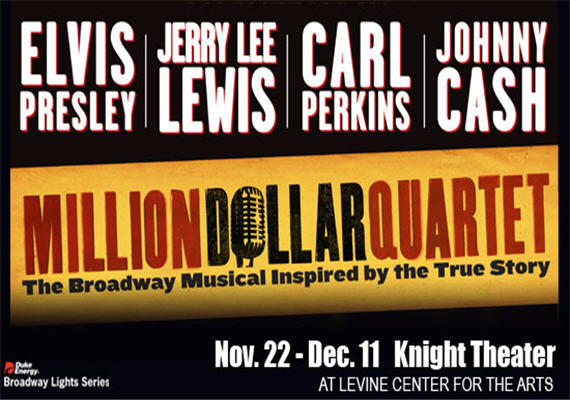 Million Dollar Quartet Nov 22 – Dec 11