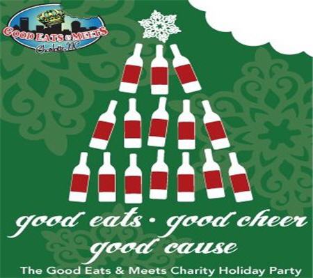 The Good Eats & Meets Charity Holiday Party