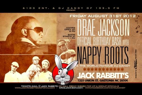 Nappy Roots & DJ Candy present: The Drae Jackson Birthday Bash