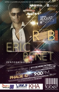 Amped 4-A-Cure & PLaGROUND Ent. Presents R&B Summer Series Featuring Eric Benet Tuesday August 6th