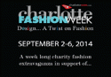 2014 Charlotte Seen Fashion Week Sept 2nd – 6th