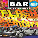 Flashback Friday @ Bar Charlotte – Jan 23rd