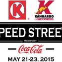 2015 Speed Street – Charlotte – May 21-23