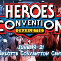 2015 Heroes Convention – Charlotte – June 19th – 21st