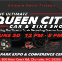 The Ultimate Queen City Car and Bike Show – June 20th