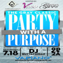 The Gray Classic ‘Party With A Purpose’ – July 18th