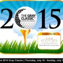 2015 Gray Classic – July 16th – 19th
