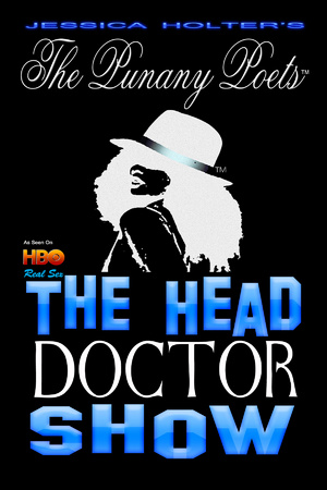 The Punany Poets’ The Head Doctor Show