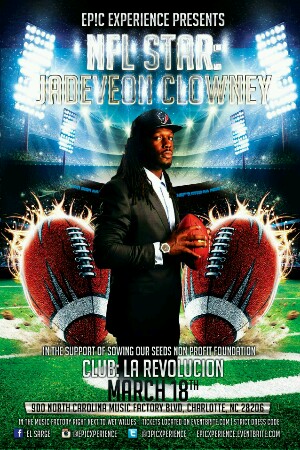 EP!C The Experience Presents Jadeveon Clowney @ La Revolucion next to Wet Willies (March 18th, 2016)