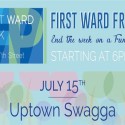 First Ward Friday