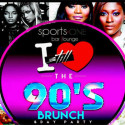 I Still Love The 90s Brunch & Day Party