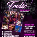 FROLIC – NEW WEEKLY FREE FRIDAY NIGHT