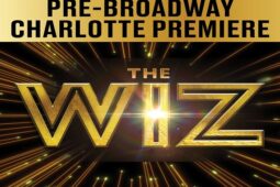The Wiz – Pre-Broadway Charlotte Premiere